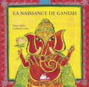 Naissance de Ganesh (La)